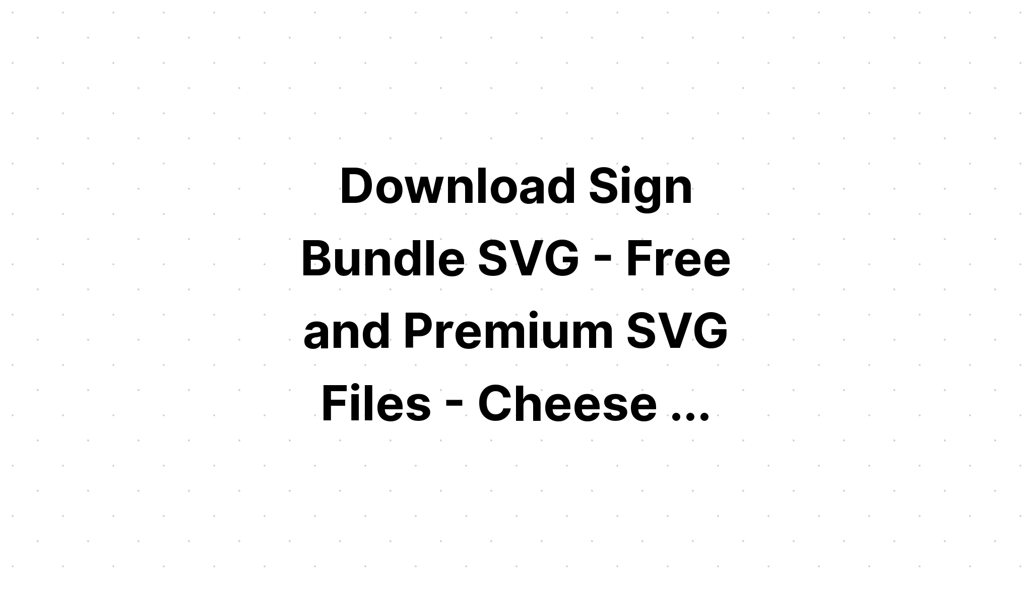 Download Sign Making Design Bundle SVG File